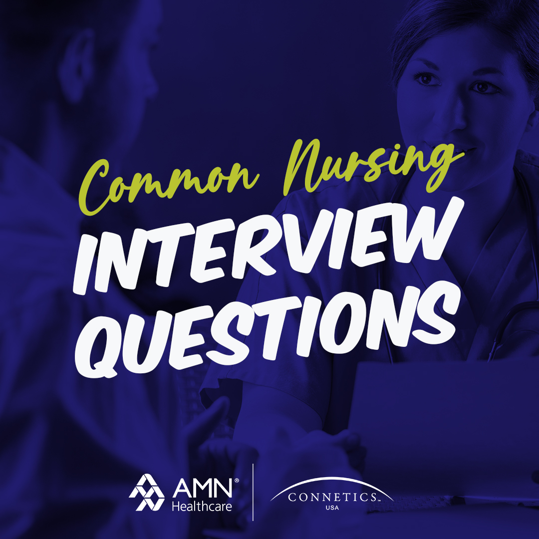 Common Nursing Interview Questions