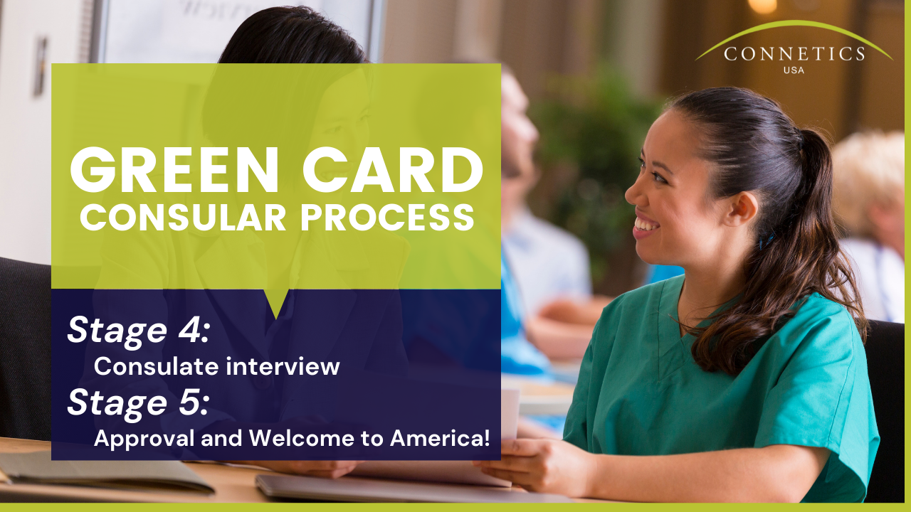 Green Card Consular Process │Consulate Interview and Approval
