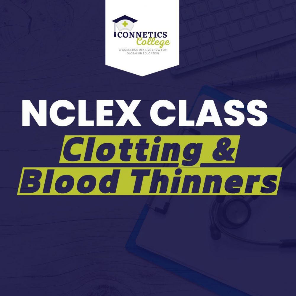 Clotting & Blood Thinners