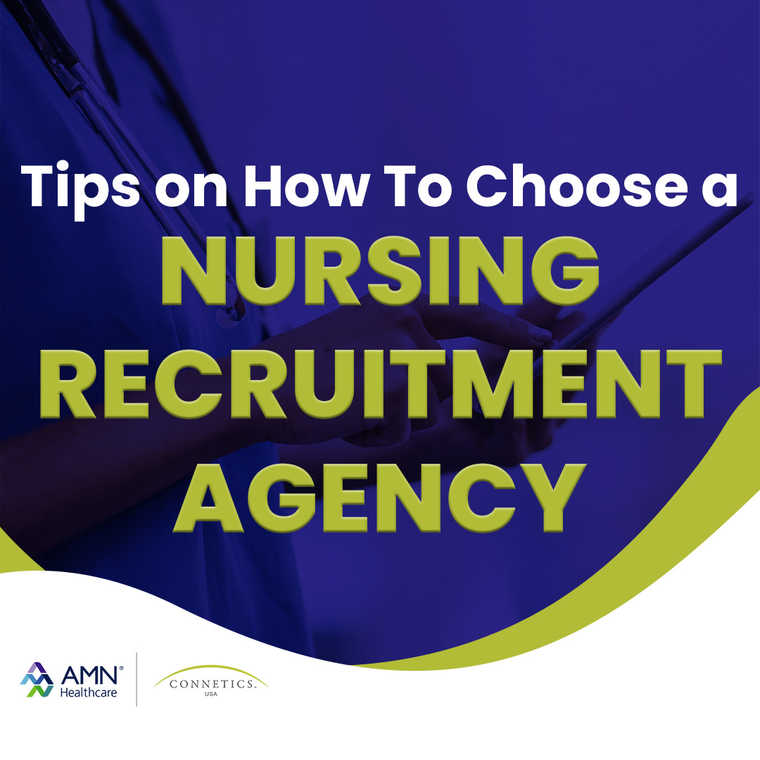 How To Choose a Nursing Recruitment Agency