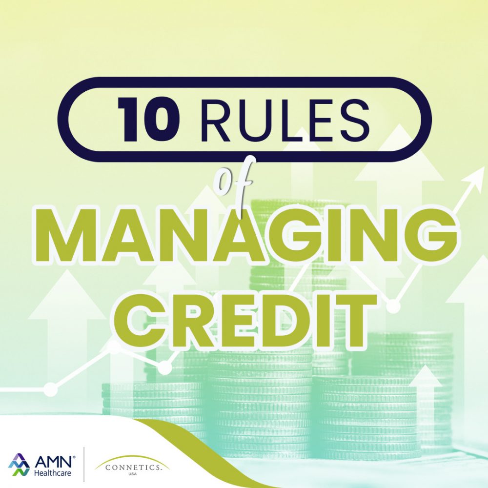 10 Rules for Managing Credit Responsibly