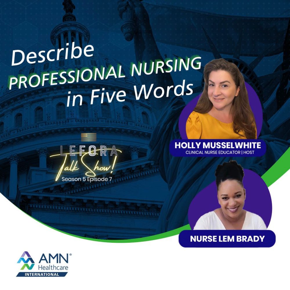 Describing Professional Nursing in Five Words